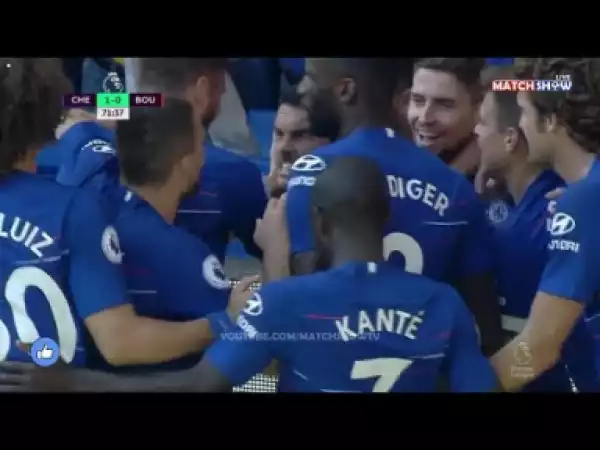 Video: Chelsea vs Bournemouth 2-0 All Goals &Highlights 01/09/2018 HD